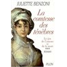 Comtesse des tÃ©nÃ¨bres la T.3 Auteur(s): BENZONI Juliette
