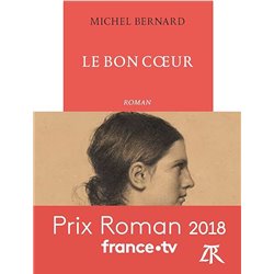 Bon coeur le Auteur(s): BERNARD Michel