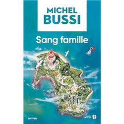 SANG FAMILLE Auteur(s): BUSSI Michel