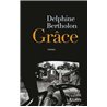 GrÃ¢ce Auteur(s): BERTHOLON Delphine