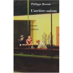 ArriÃ¨re-saison l' Auteur(s): BESSON Philippe