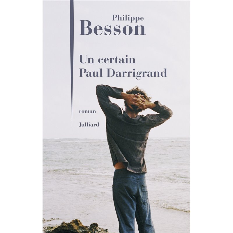 Certain Paul Darrigrand un Auteur(s): BESSON Philippe