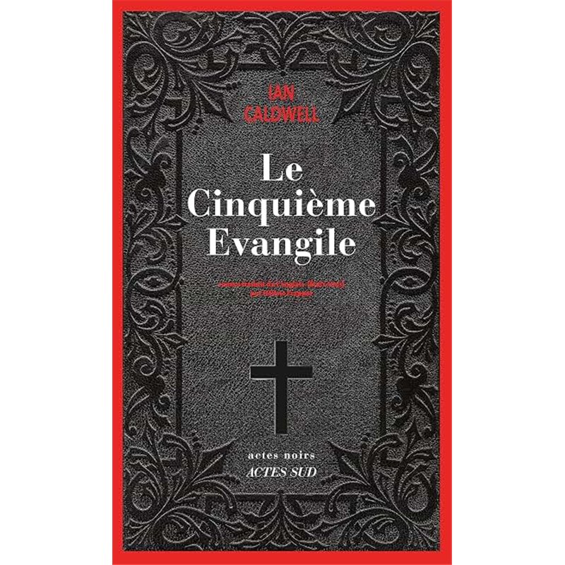CINQUIEME EVANGILE LE Auteur(s): CALDWELL Ian