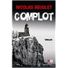 Complot Le (Sarah Geringen) T.2 Auteur(s): BEUGLET Nicolas