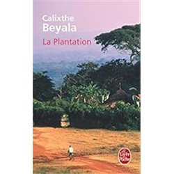 Plantation la Auteur(s): BEYALA Calixthe