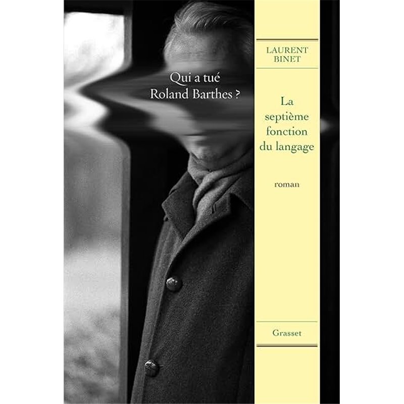 Septième fonction du langage la Auteur(s): BINET Laurent Septième fonction du langage la Auteur(s): BINET Laurent