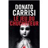JEU DU CHUCHOTEUR LE Auteur(s): CARRISI Donato