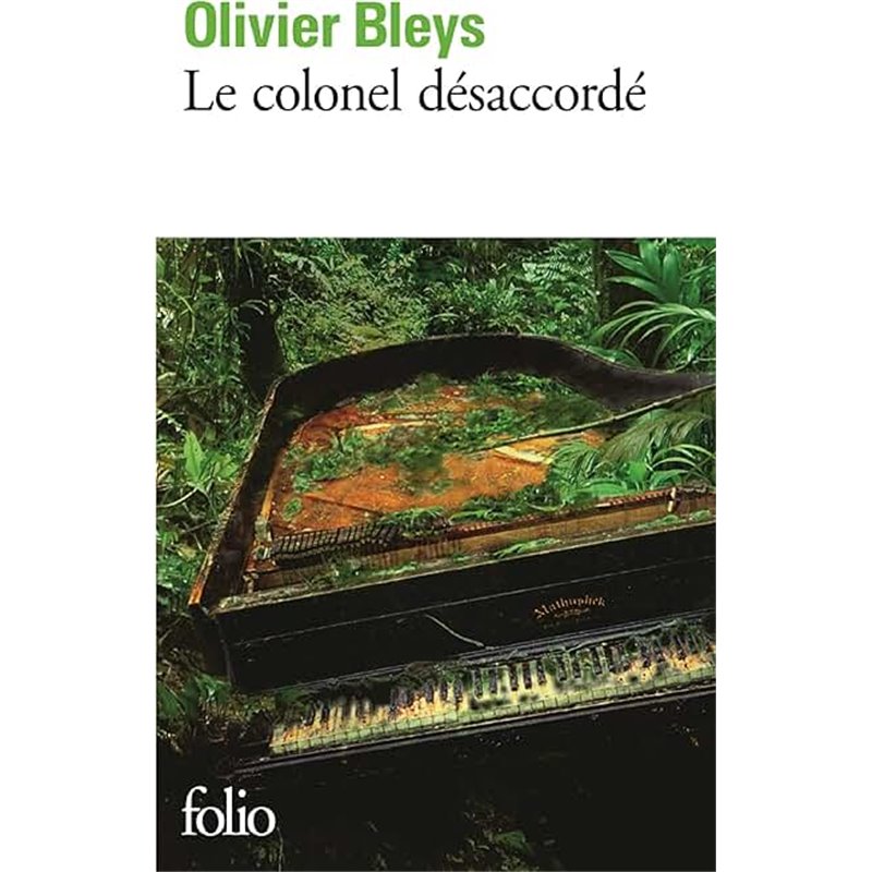 Colonel désaccordé Le Auteur(s): BLEYS Olivier Colonel désaccordé Le Auteur(s): BLEYS Olivier