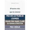 D'AUTRES VIES QUE LA MIENNE Auteur(s): CARRERE Emmanuel