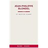Et rester vivant Auteur(s): BLONDEL Jean-Philippe