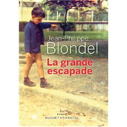 Grande escapade la Auteur(s): BLONDEL Jean-Philippe