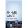 Hiver Ã  Paris un Auteur(s): BLONDEL Jean-Philippe