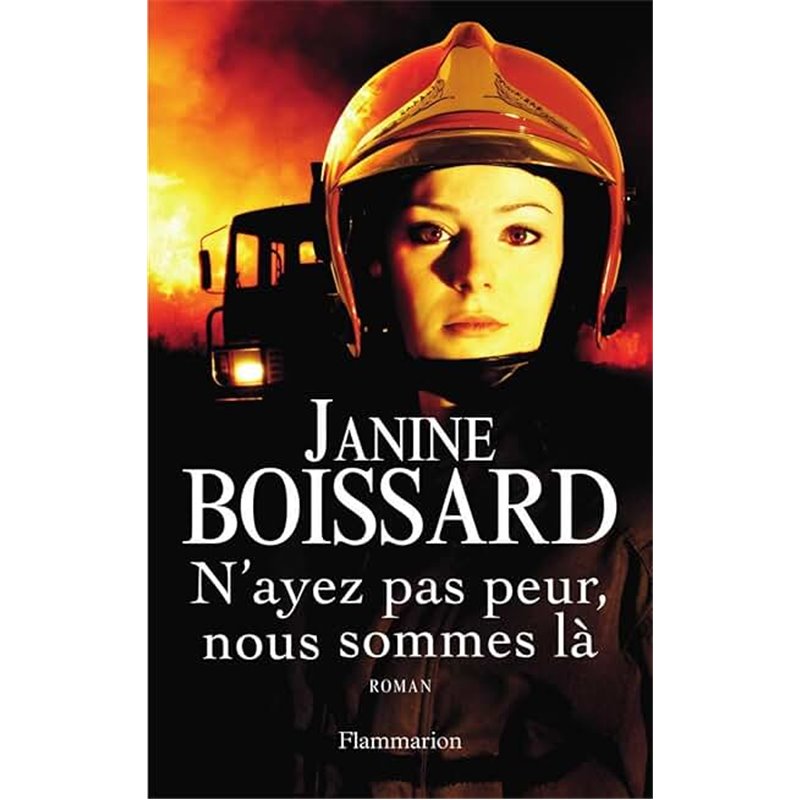 N'ayez pas peur nous sommes là Auteur(s): BOISSARD JANINE N'ayez pas peur nous sommes là Auteur(s): BOISSARD JANINE