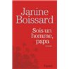 Sois un homme papa Auteur(s): BOISSARD JANINE