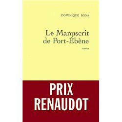 Manuscrit de Port-EbÃ¨ne le Auteur(s): BONA Dominique
