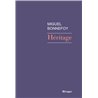 HÃ©ritage Auteur(s): BONNEFOY Miguel