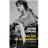 LOIS DE LA FRONTIERE LES Auteur(s): CERCAS Javier