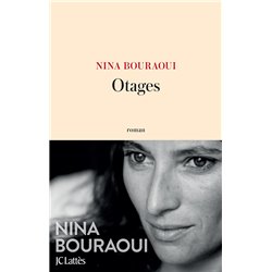 Otages Auteur(s): BOURAOUI Nina