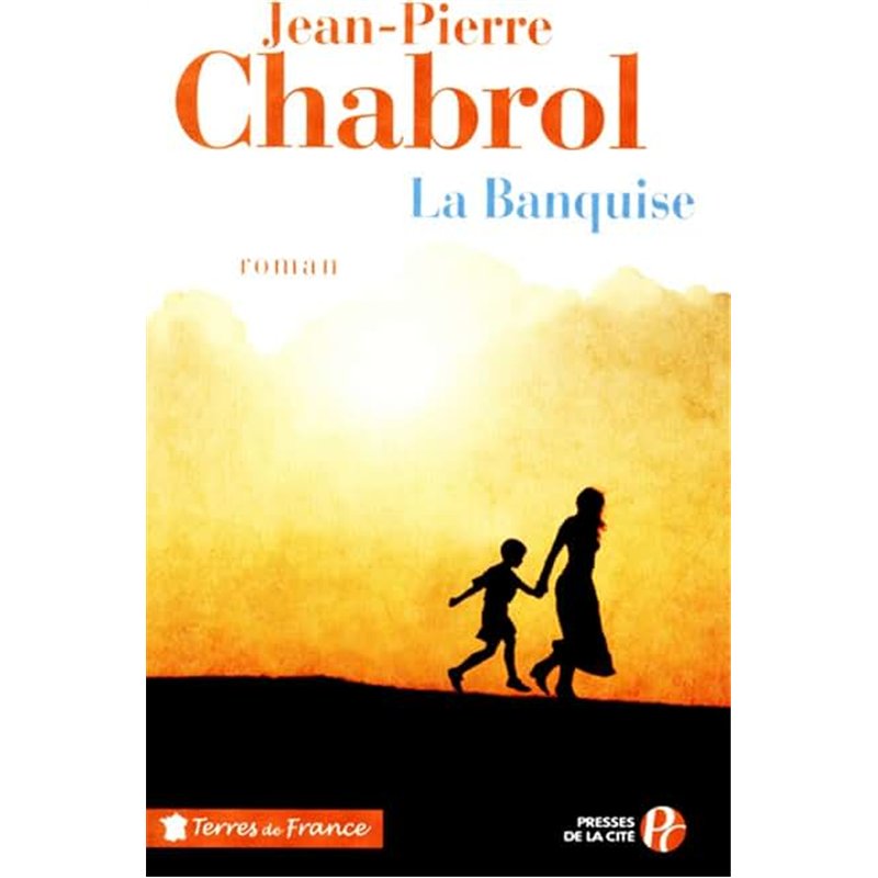 BANQUISE LA Auteur(s): CHABROL Jean-Pierre