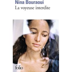 Voyeuse interdite la Auteur(s): BOURAOUI Nina