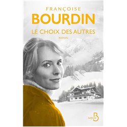 Choix des autres le Auteur(s): BOURDIN Francoise