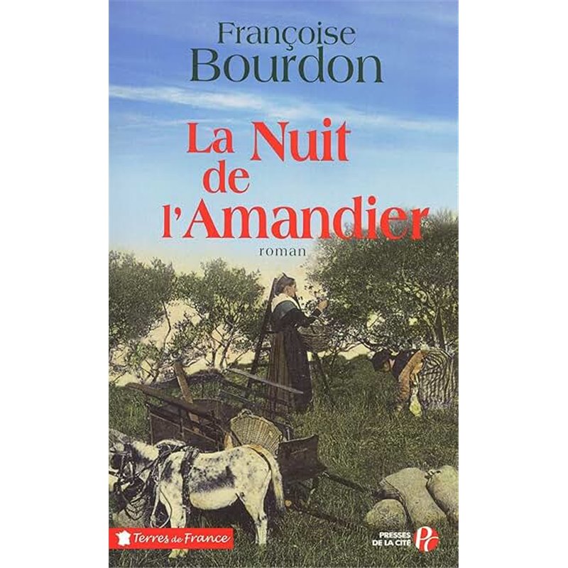 Nuit de l'amandier la Auteur(s): BOURDON Francoise Nuit de l'amandier la Auteur(s): BOURDON Francoise