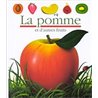 Pomme et d'autres fruits la Auteur(s): BOURGOING Pascale