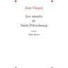 AMANTS DE SAINT PETERSBOURG LES Auteur(s): CHAPOT Jean