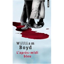AprÃ¨s-midi bleu l' Auteur(s): BOYD William