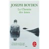 Chemin des Ã¢mes le Auteur(s): BOYDEN Joseph