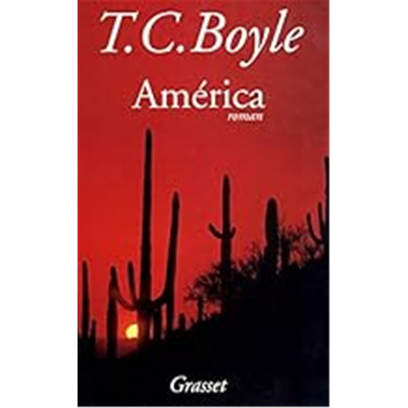 America Auteur(s): BOYLE T.c. America Auteur(s): BOYLE T.c.