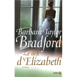 DÃ©fi d'Elizabeth le Auteur(s): BRADFORD Barbara Taylor