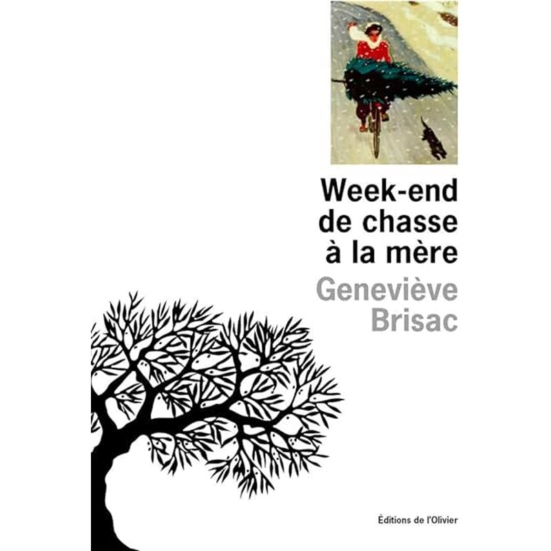 Week-end de chasse à la mère Auteur(s): BRISAC Genevieve Week-end de chasse à la mère Auteur(s): BRISAC Genevieve