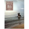 Bo Auteur(s): BRIVAL Roland