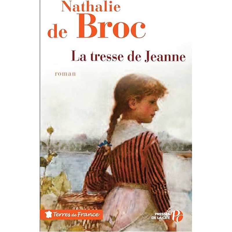 Tresse de Jeanne la Auteur(s): BROC Nathalie de Tresse de Jeanne la Auteur(s): BROC Nathalie de