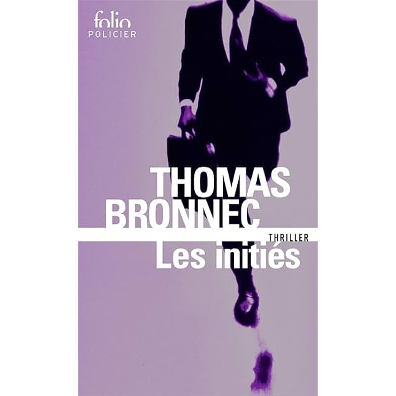 Initiés les Auteur(s): BRONNEC Thomas Initiés les Auteur(s): BRONNEC Thomas