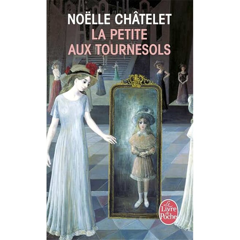 PETITE AUX TOURNESOLS LA Auteur(s): CHÂTELET Noelle