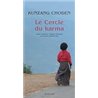 CERCLE DU KARMA LE Auteur(s): CHODEN Kunzang