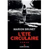 EtÃ© circulaire l' Auteur(s): BRUNET Marion
