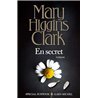EN SECRET Auteur(s): CLARK Mary Higgins