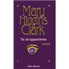 TU M'APPARTIENS Auteur(s): CLARK Mary Higgins