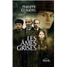 AMES GRISES LES Auteur(s): CLAUDEL Philippe