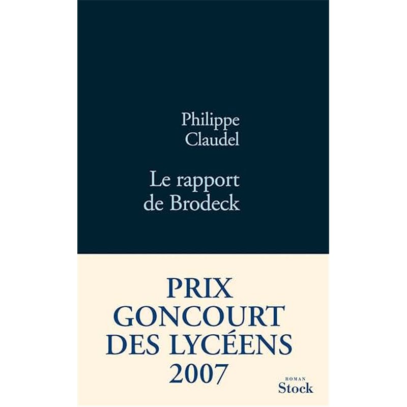 RAPPORT DE BRODECK LE Auteur(s): CLAUDEL Philippe