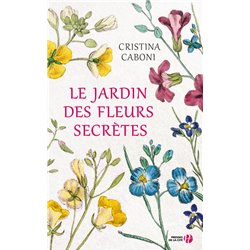 Jardin des fleurs secrÃ¨tes le Auteur(s): CABONI Cristina