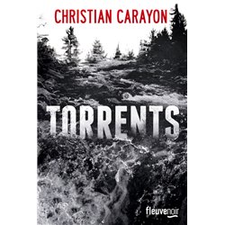 Torrents Auteur(s): CARAYON Christian