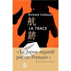 TRACE LA Auteur(s): COLLASSE Richard