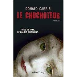 Chuchoteur le Auteur(s): CARRISI Donato