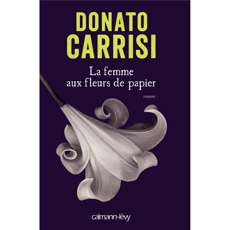 Femme aux fleurs de papier la Auteur(s): CARRISI Donato Femme aux fleurs de papier la Auteur(s): CARRISI Donato