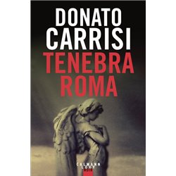Tenebra Roma Auteur(s): CARRISI Donato