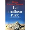 Malheur russe le Auteur(s): CARReRE d'ENCAUSSE Helene